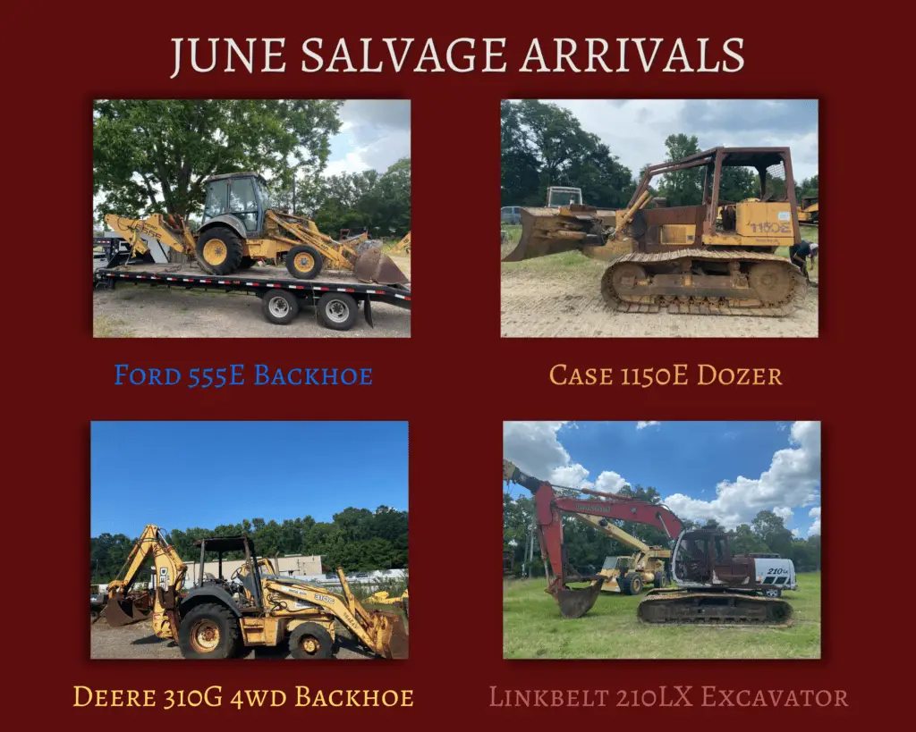 June salvage arrivals 555e ford backhoe 310g deere backhoe case 1150d dozer and linkbelt 210lx gulf south equipment sales baton rouge louisiana
